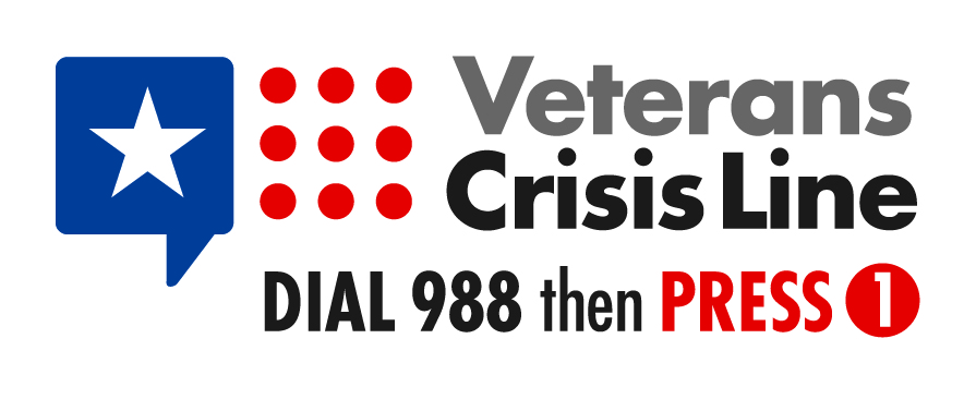 Veteran Crisis Hotline. Dial 988 then 1